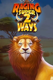 Raging Super 2 Ways