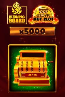 Hot Slot : 777 Cash Out Burning Board Scratchcard
