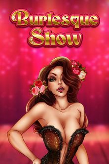 Burlesque Show
