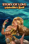 Story Of Love - Aphrodite's Spell