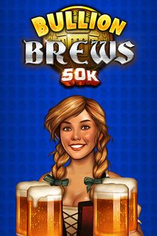 Bullion Brews 50K