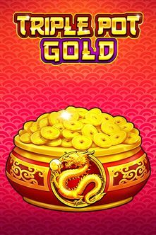 Triple Pot Gold