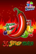 30 Spicy Fruits