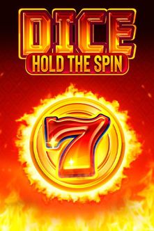 Dice: Hold The Spin