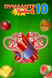 Dynamite Splash 10
