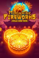 Moonrise Fireworks Hold and Win