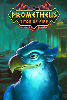 Prometheus Titan of Fire
