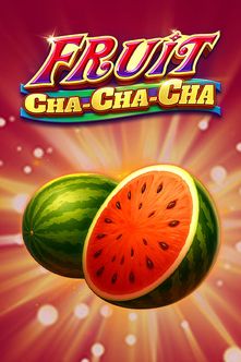 Fruit cha cha cha