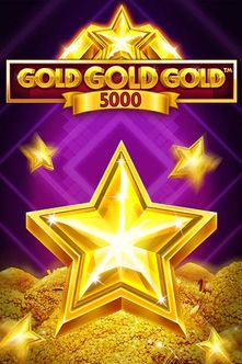 Gold Gold Gold 5000